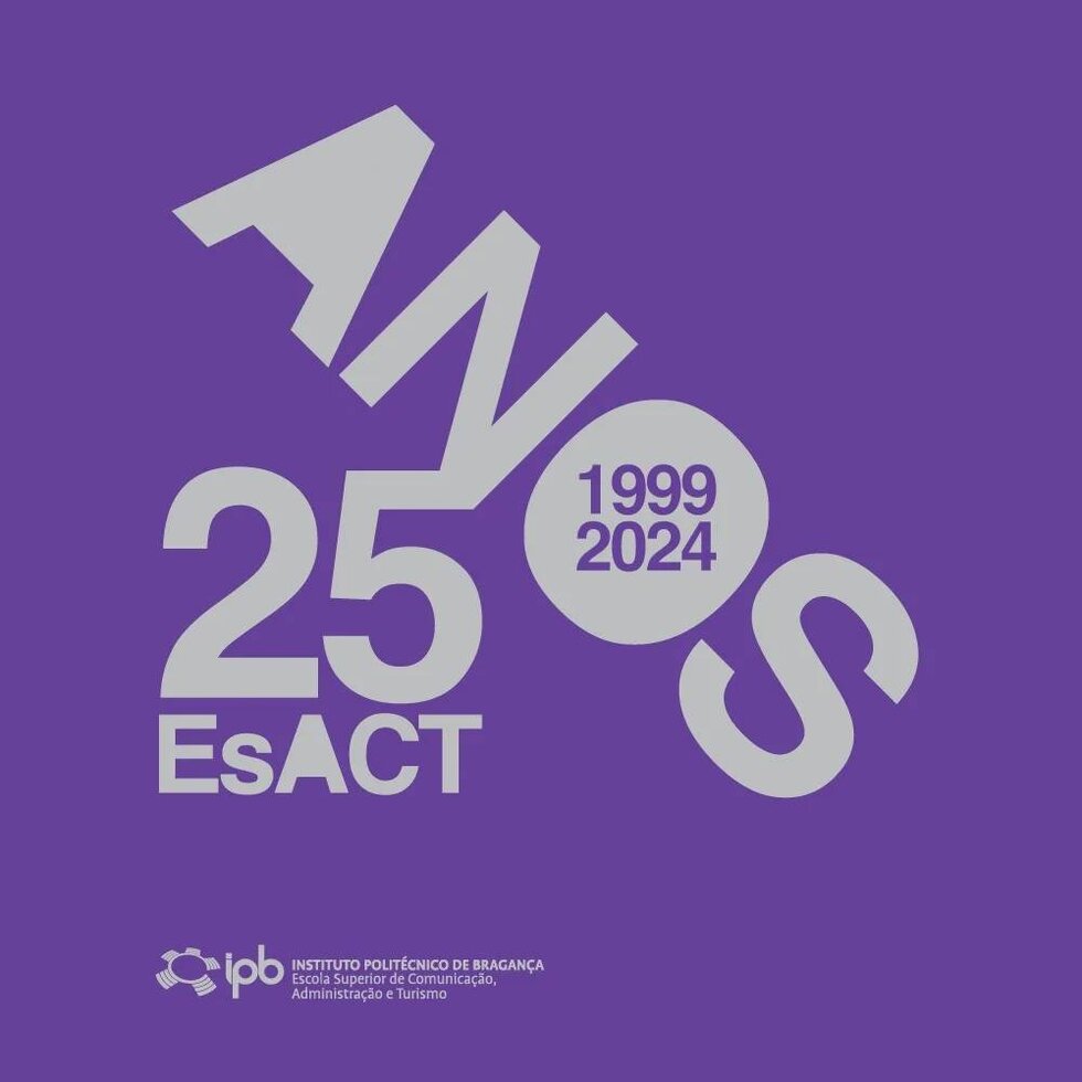 25 anos da ESTGM/EsACT 