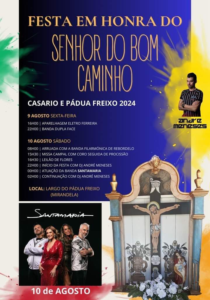 Festa em Honra do Senhor do Bom Caminho - Casario e Pádua Freixo