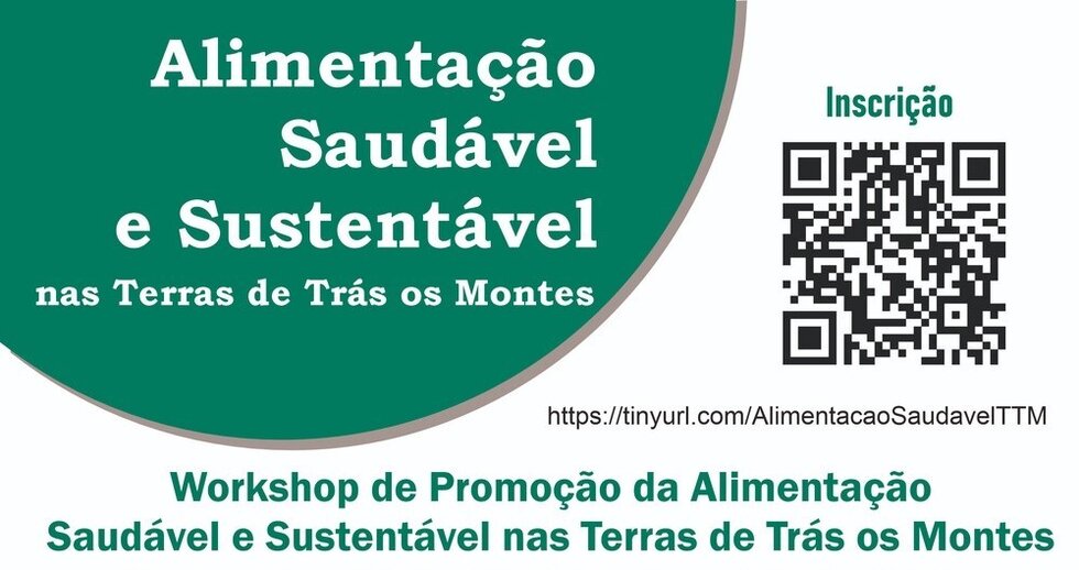 Workshop “Promoção da Alimentação Saudável e Sustentável nas Terras de Trás-os-Montes”