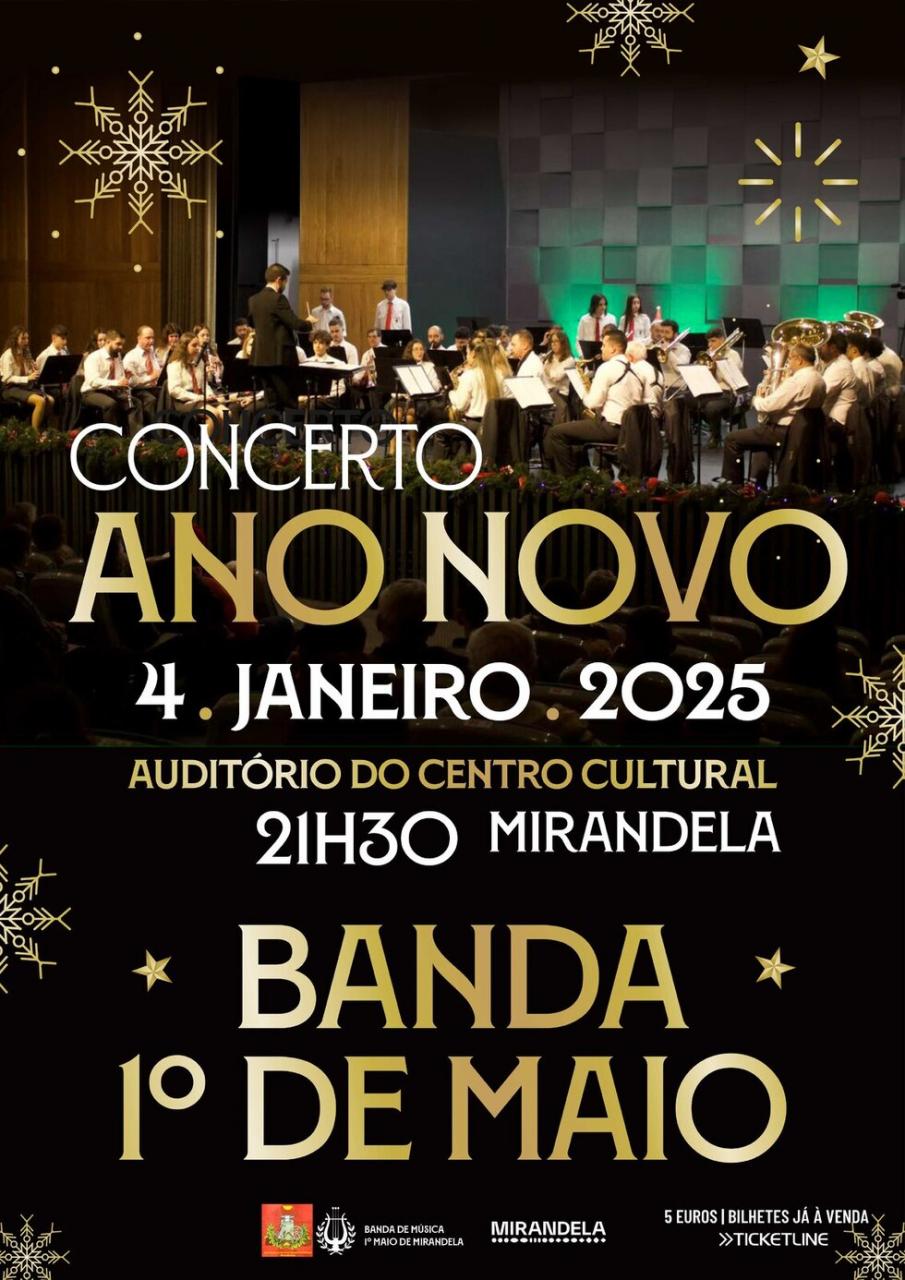 Concerto de Ano Novo da Banda 1.º de Maio de Mirandela - Dê as Boas-vindas ao Novo Ano!