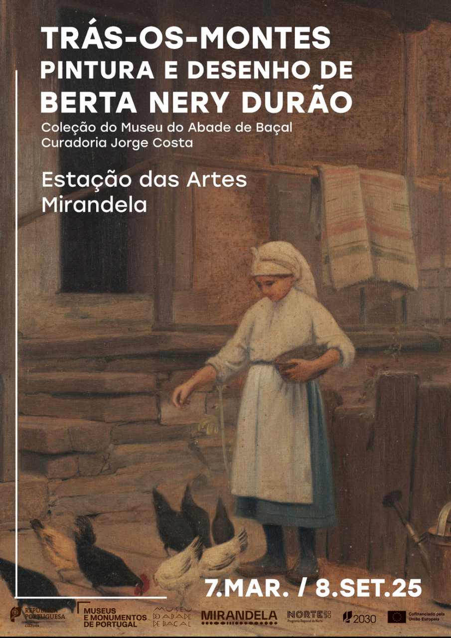 Exposição 'Trás-os-Montes' - Berta Nery Durão | Estação das Artes